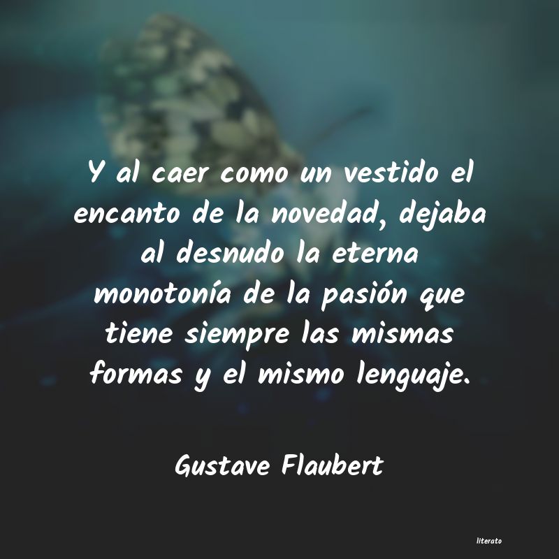 Frases de Gustave Flaubert