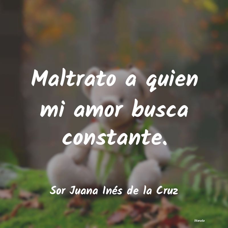 frases de Sor Juana Inés de la Cruz