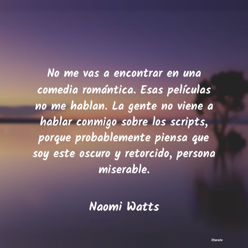 frases de Naomi Watts