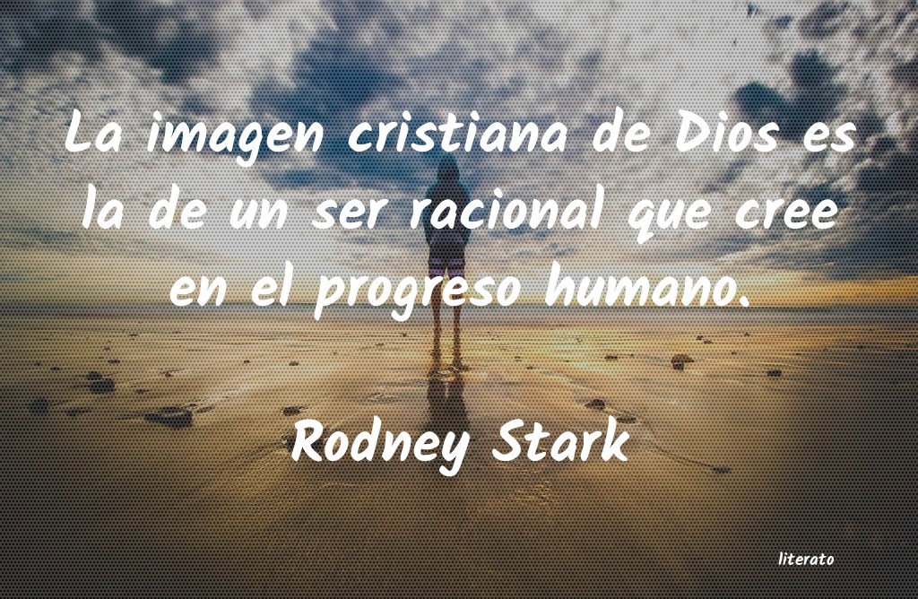 Frases de Rodney Stark