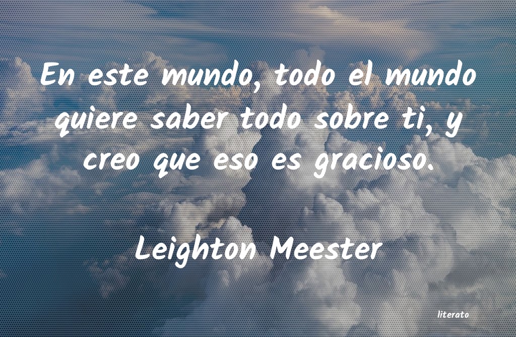 frases de Leighton Meester
