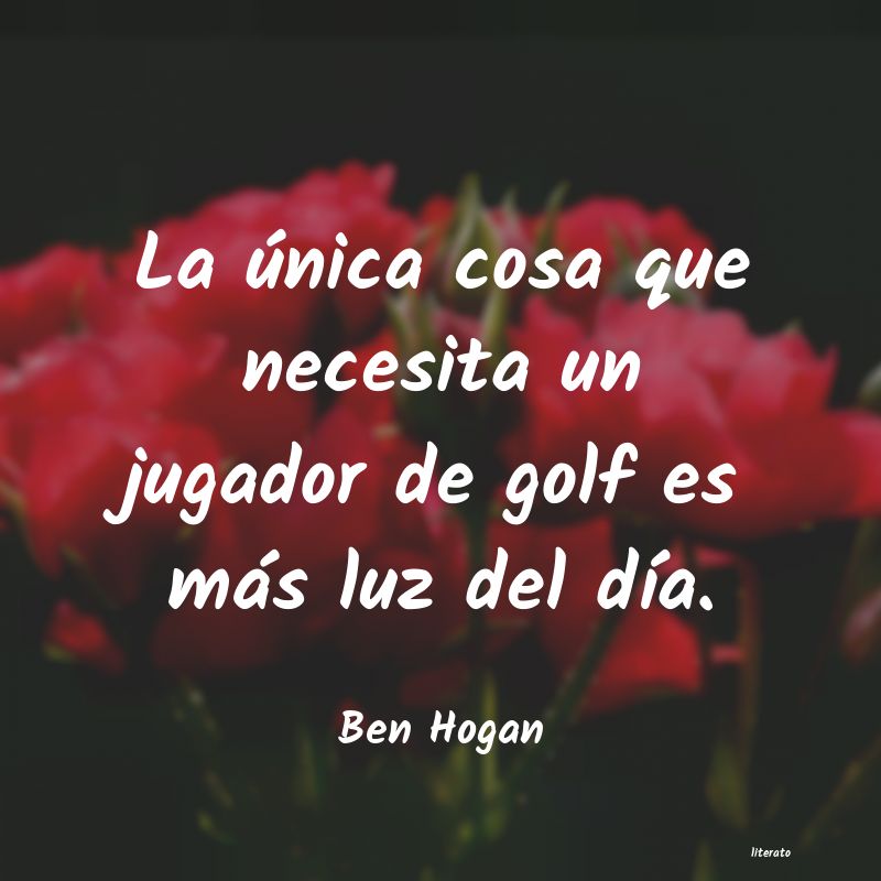 Frases de Ben Hogan