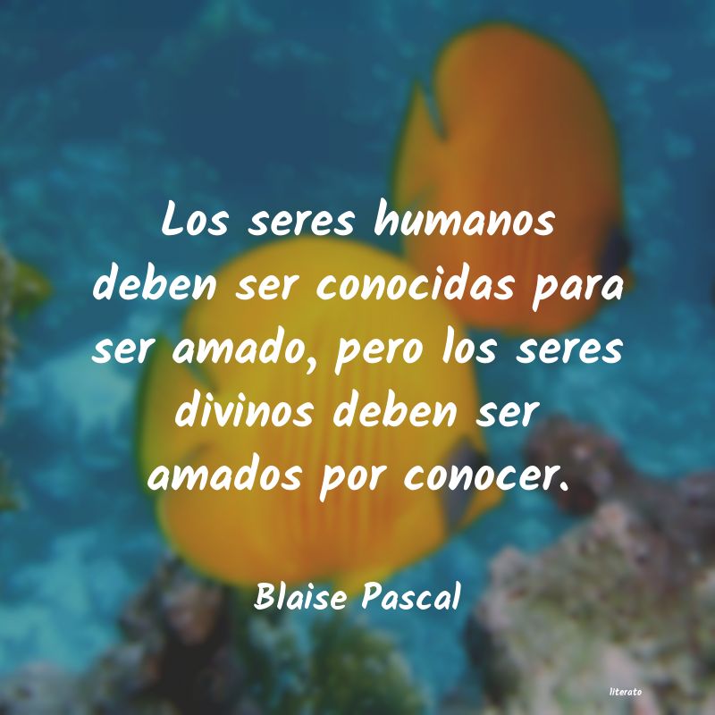 Frases de Blaise Pascal