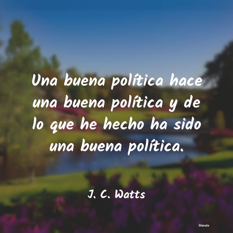 frases de J. C. Watts