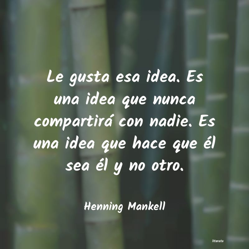 frases de Henning Mankell