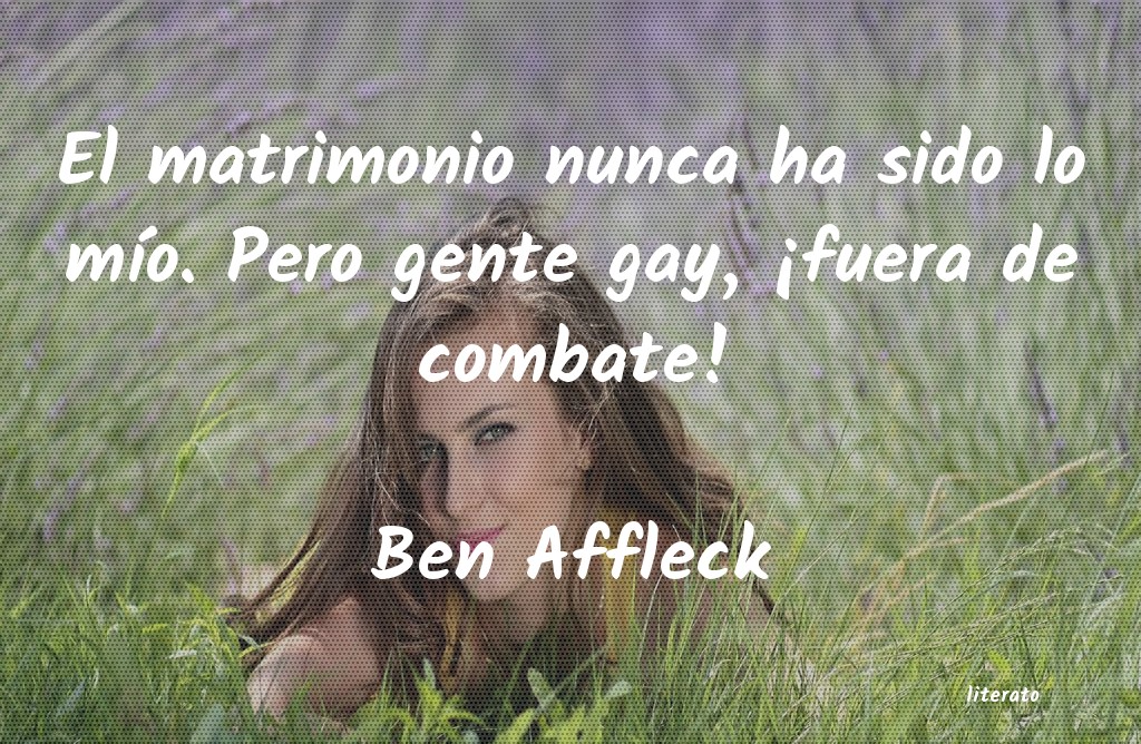 frases de Ben Affleck