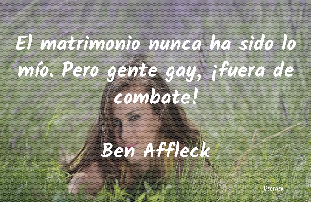 Frases de Ben Affleck