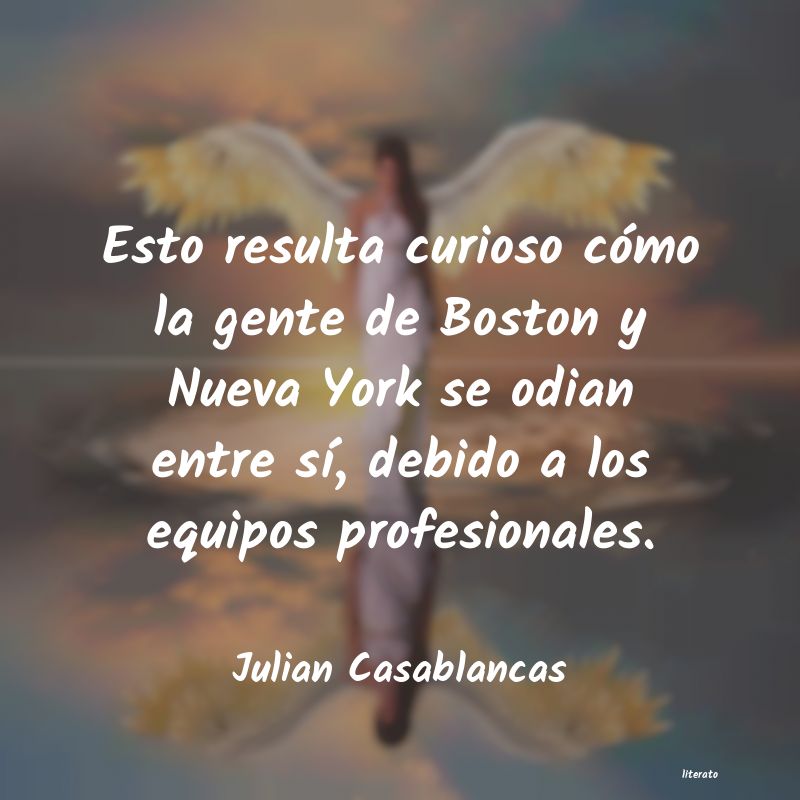 Frases de Julian Casablancas