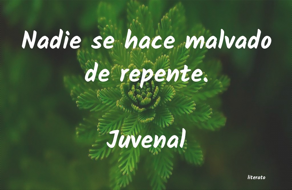 frases de Juvenal