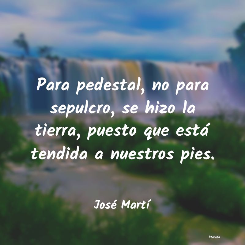 Frases de José Martí