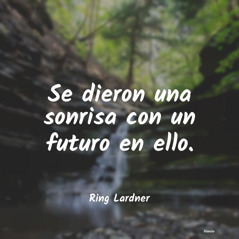 frases de Ring Lardner