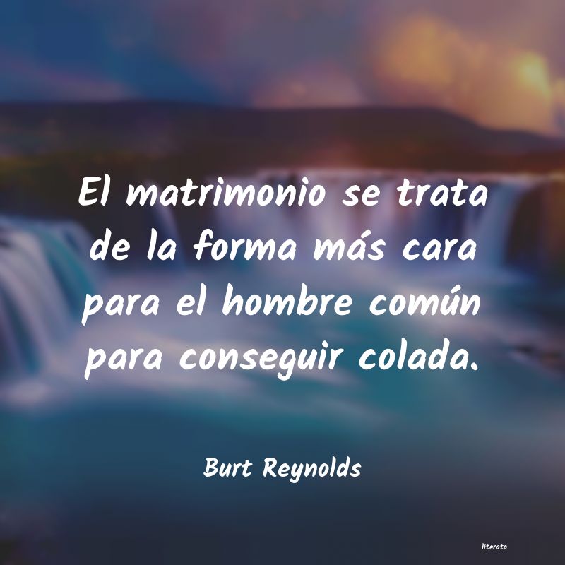 Frases de Burt Reynolds