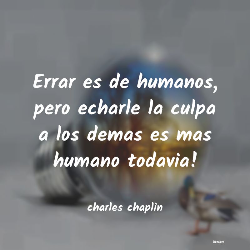 Frases de charles chaplin