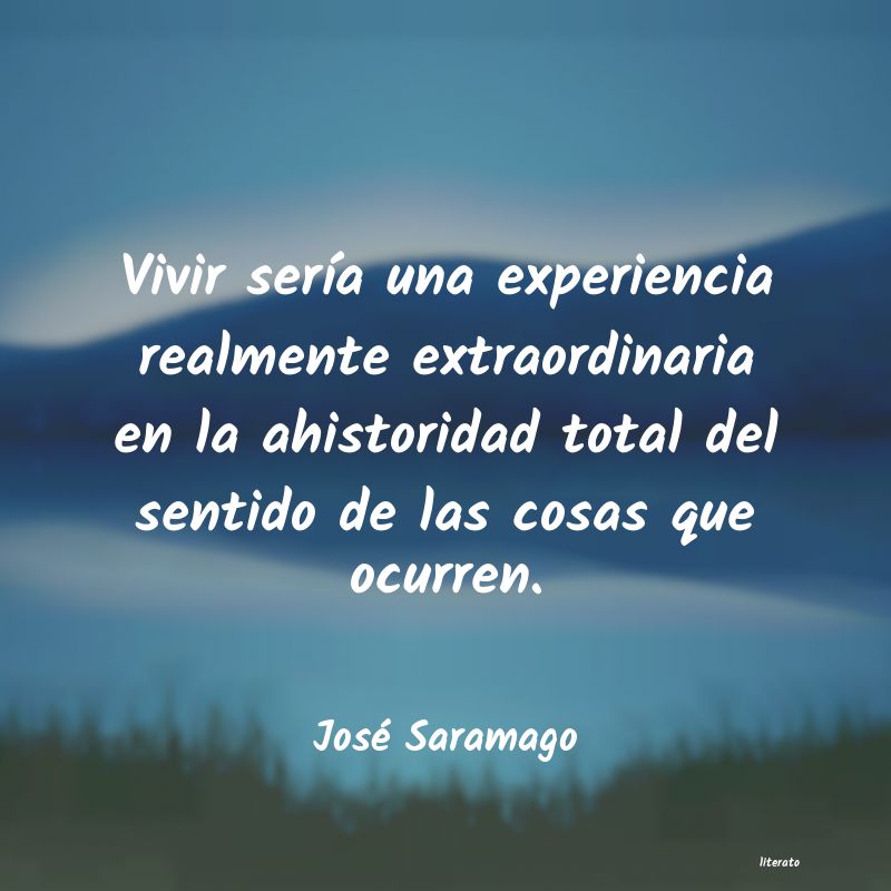 frases de José Saramago