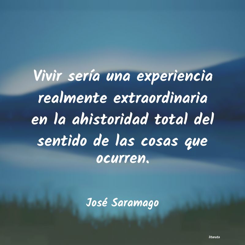 Frases de José Saramago