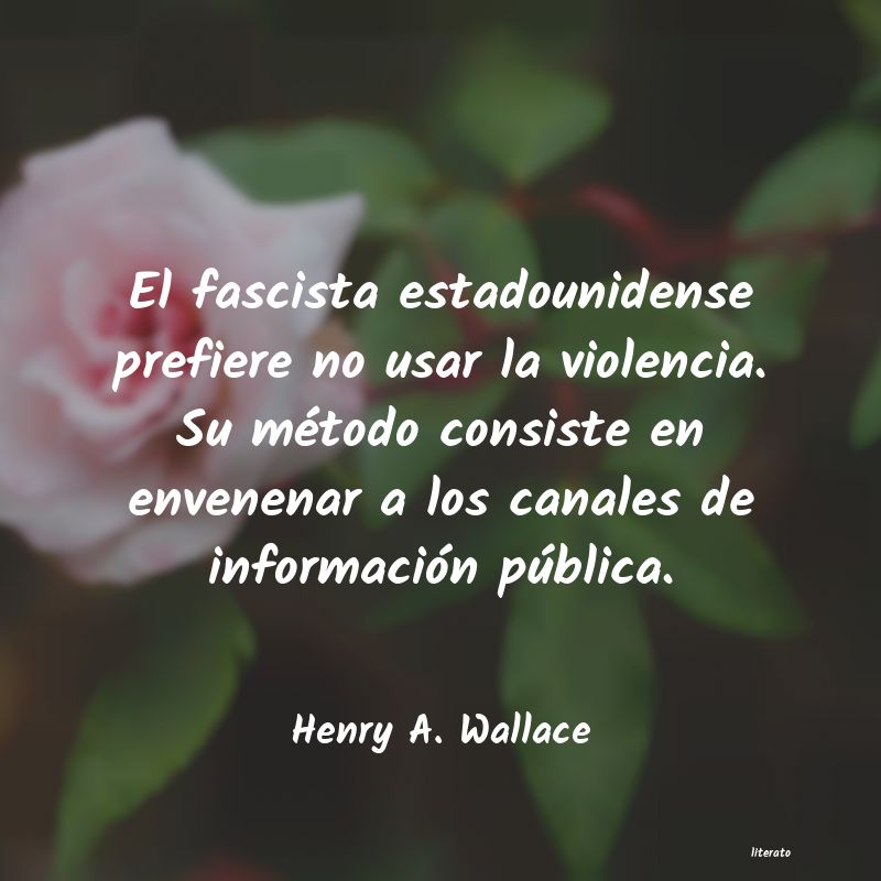 frases de Henry A. Wallace