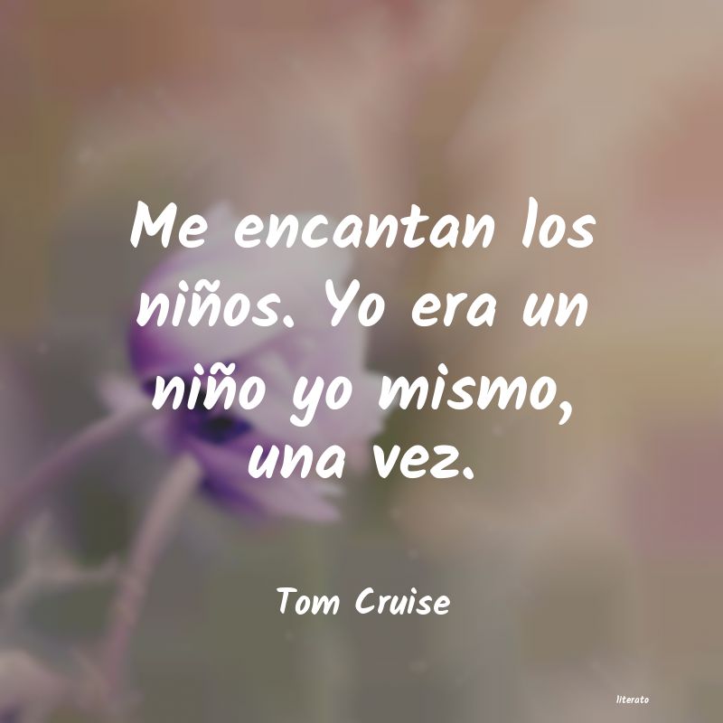 Frases de Tom Cruise