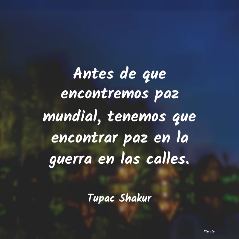 frases de Tupac Shakur