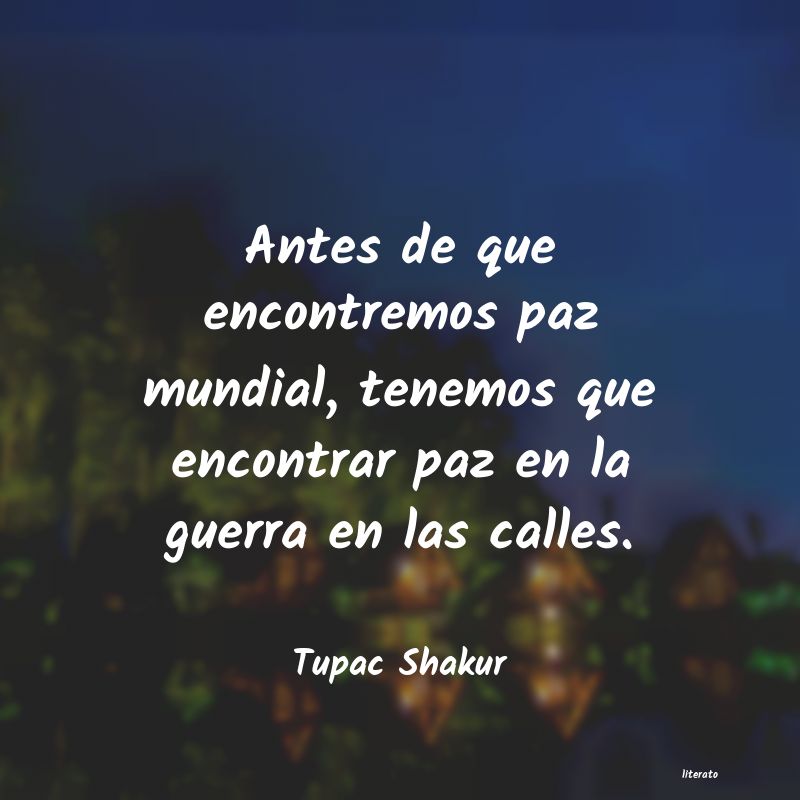 Frases de Tupac Shakur