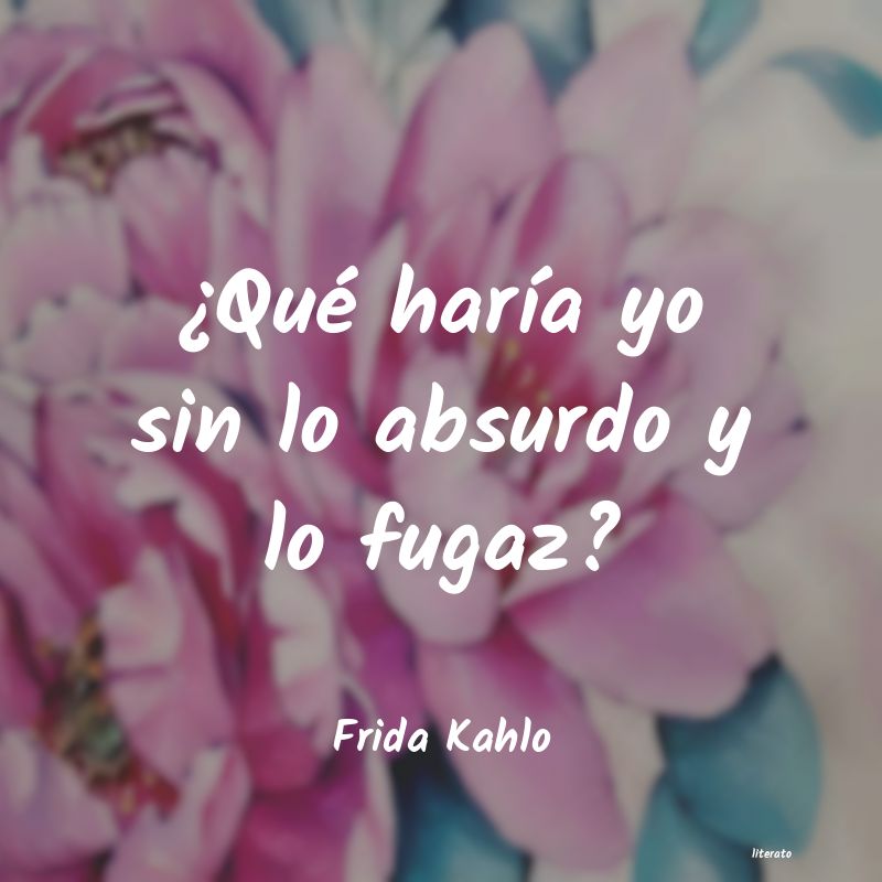 Frases de Frida Kahlo