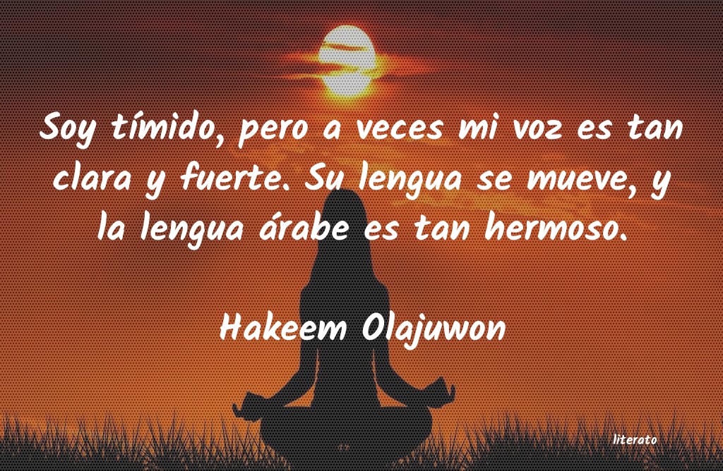 frases de Hakeem Olajuwon