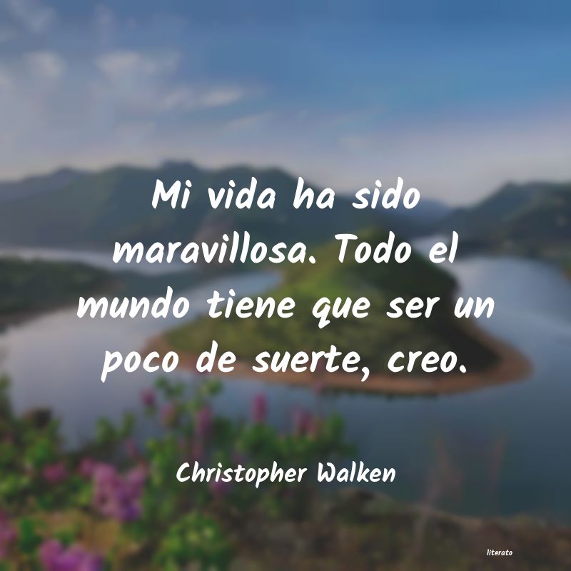 frases de Christopher Walken