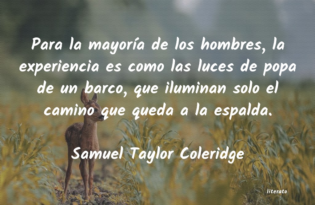 Frases de Samuel Taylor Coleridge