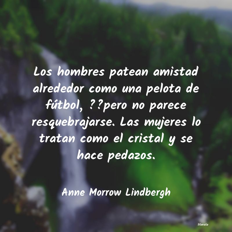 Frases de Anne Morrow Lindbergh