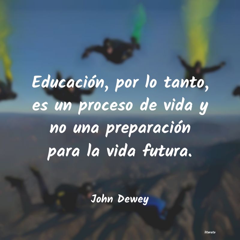Frases de John Dewey - literato