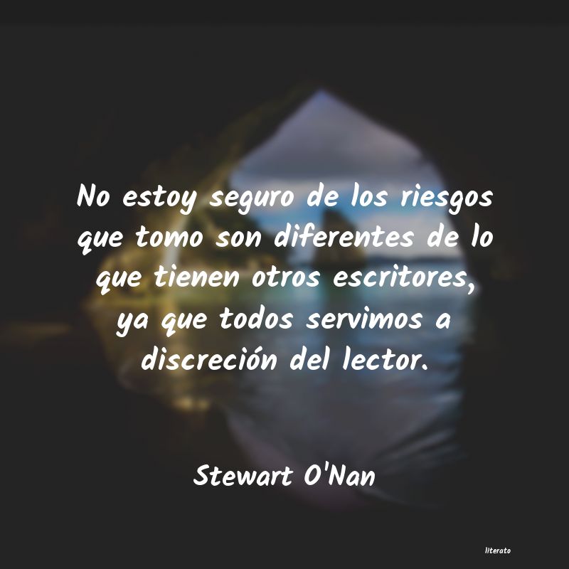 Frases de Stewart O'Nan