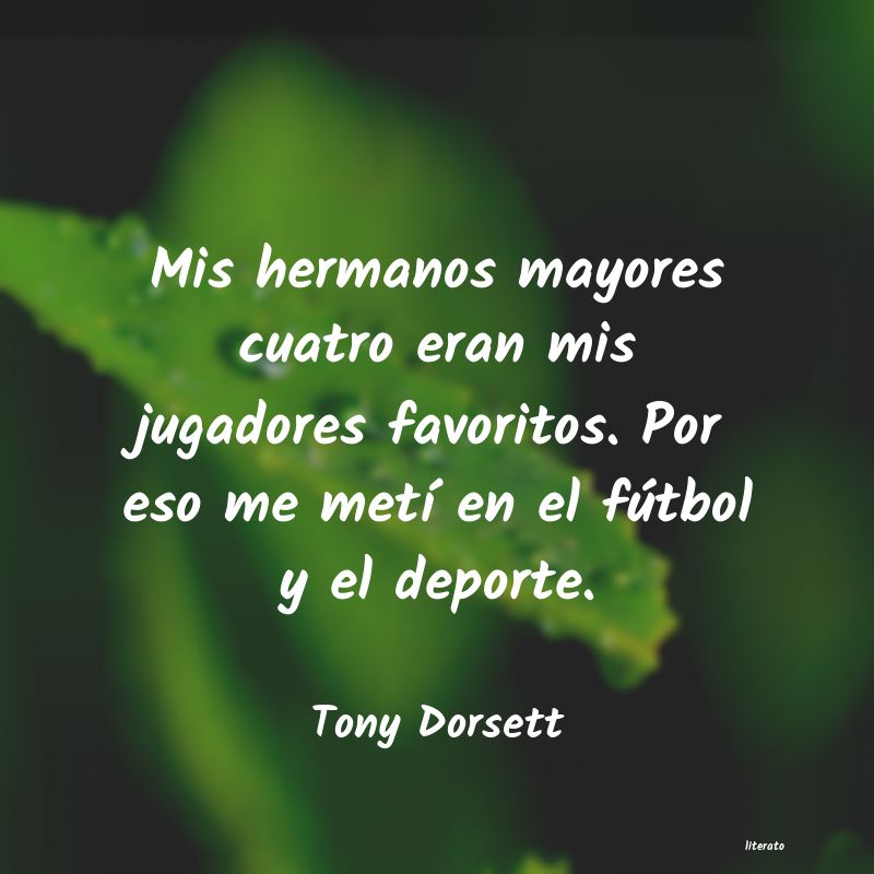 Frases de Tony Dorsett