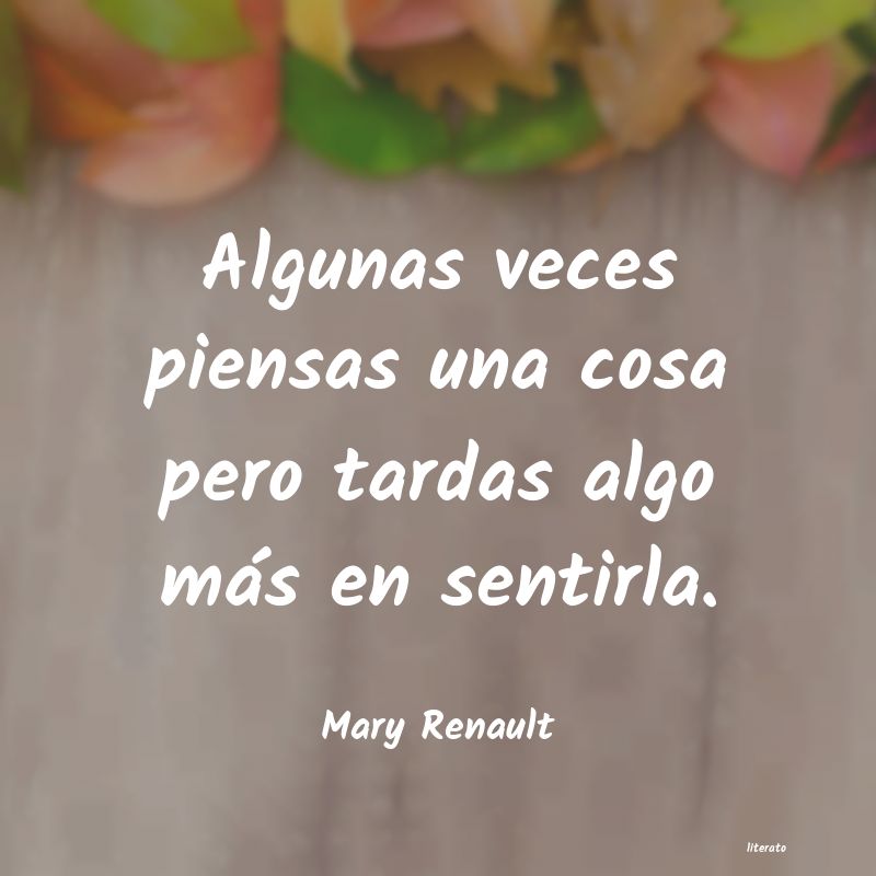 frases de Mary Renault