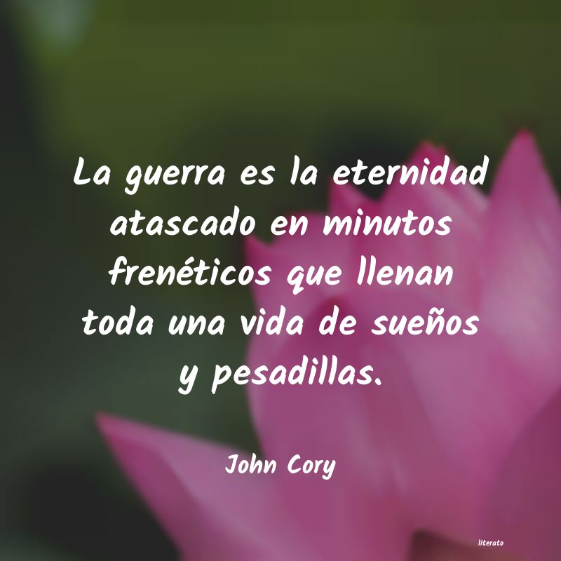 Frases de John Cory