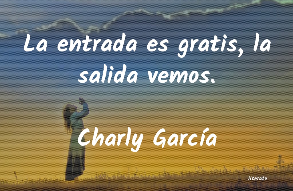 frases de Charly GarcÃa