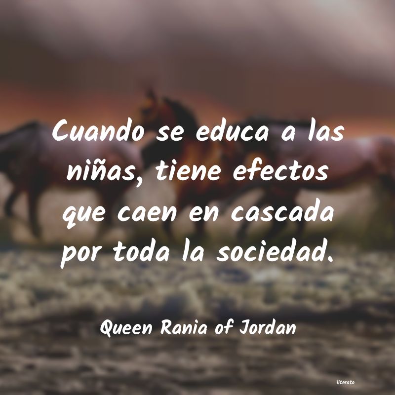 frases de Queen Rania of Jordan