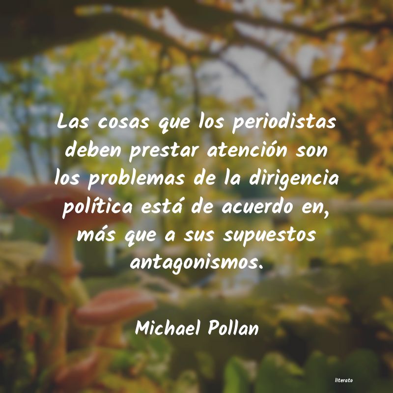 Frases de Michael Pollan