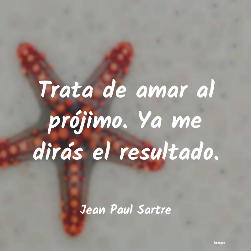 frases de Jean Paul Sartre