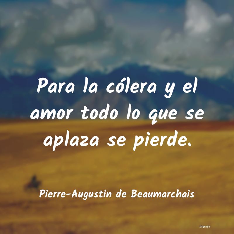 Frases de Pierre-Augustin de Beaumarchais