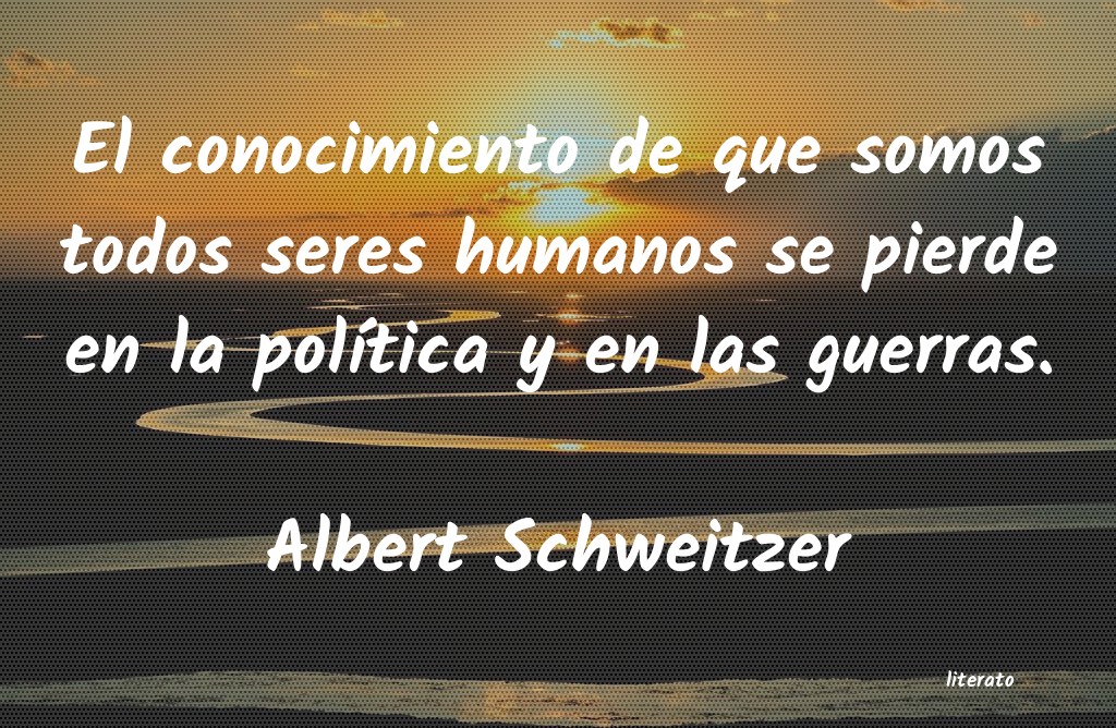 Frases de Albert Schweitzer