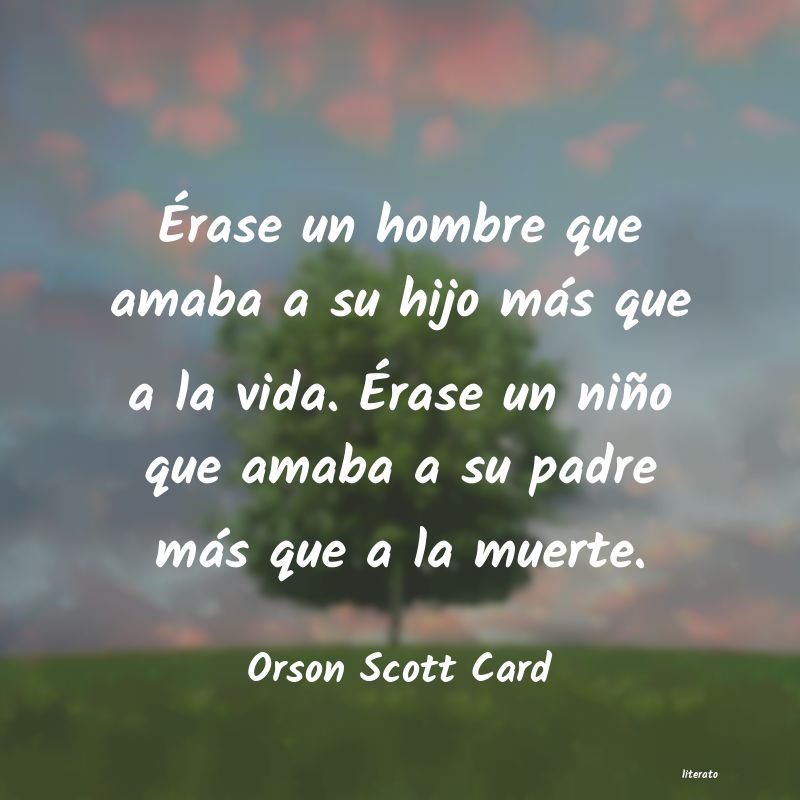 Frases de Orson Scott Card