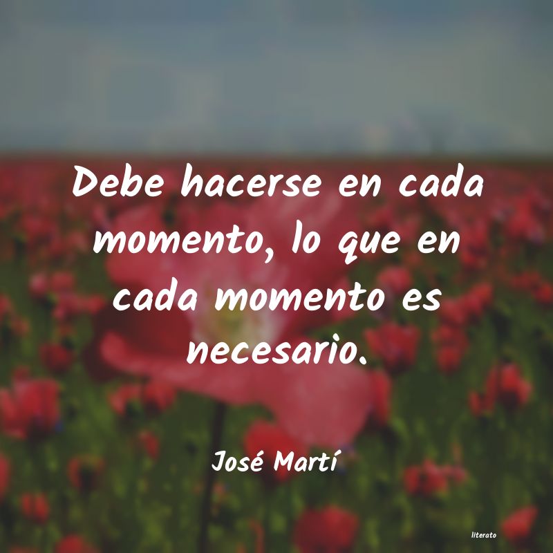 Frases de José Martí