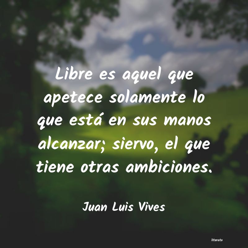 Frases de Juan Luis Vives