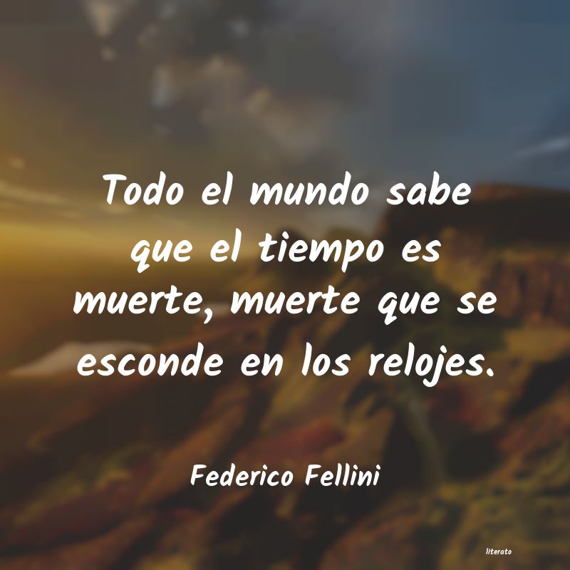 Frases de Federico Fellini