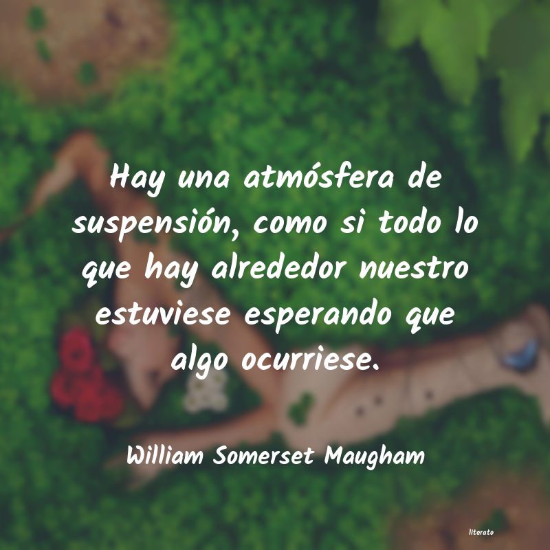 Frases de William Somerset Maugham