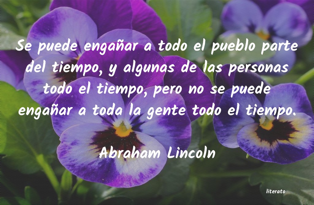 puedes engañar abraham lincoln