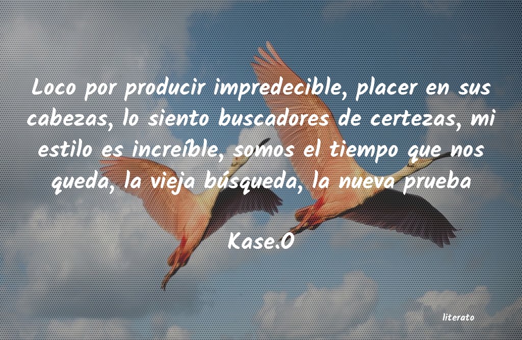 frases de Kase.O