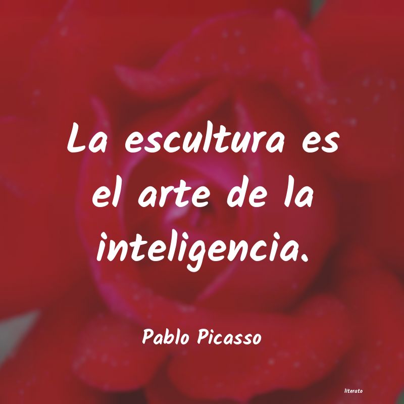 Frases de Pablo Picasso