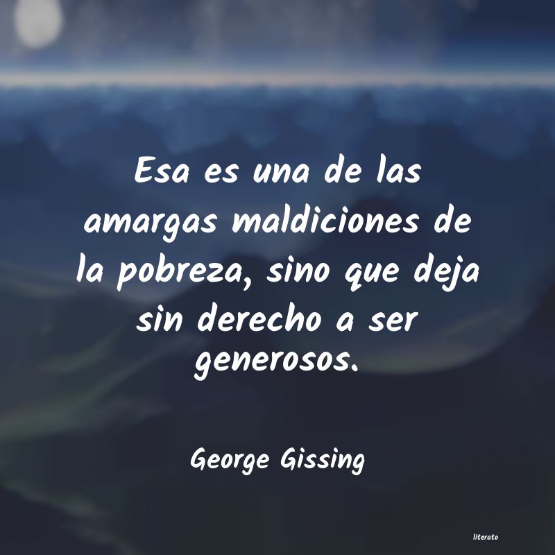 frases de George Gissing