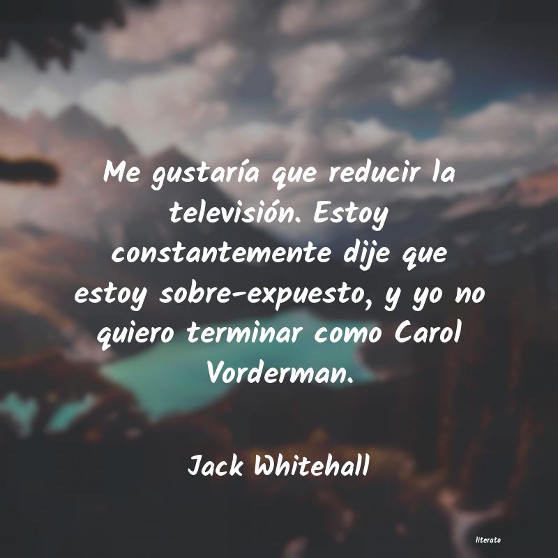 Frases de Jack Whitehall