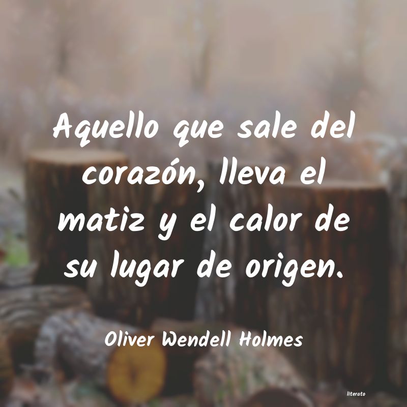 Frases de Oliver Wendell Holmes